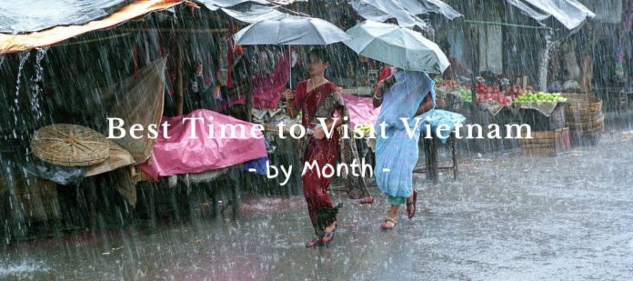Best Time to Visit Vietnam (1) (1) Best Time to Visit Vietnam