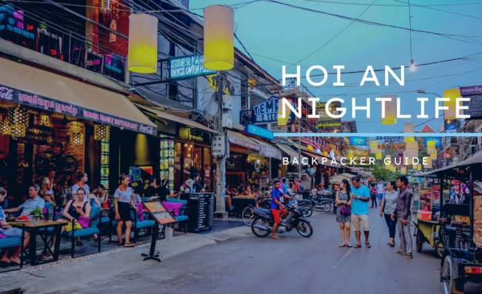 HOI AN NIGHTLIFE HOI AN NIGHTLIFE
