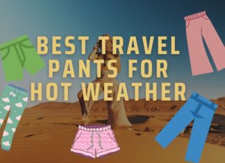 14 Best Travel Pants for Hot Weather best travel pants for hot weather