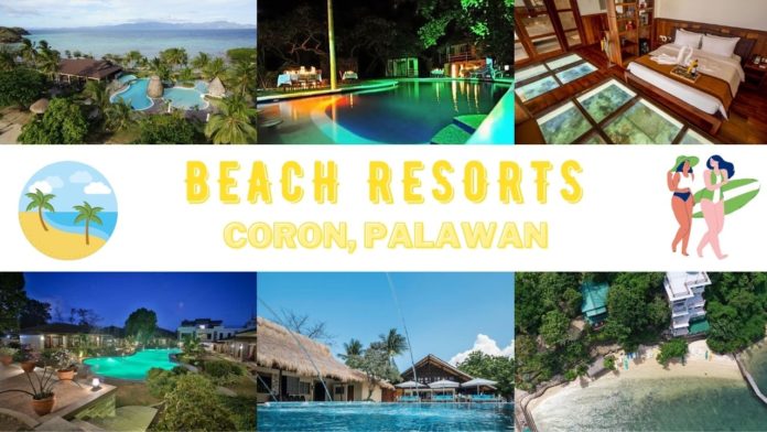 best beach resorts in coron, palawan