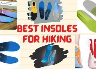 9 Best Insoles For Hiking Boots With a Guide On How To Pick One top best insoles for hiking boots
