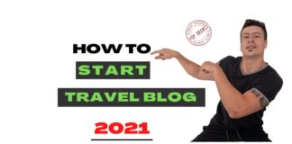 how to start a travel blog in 2021 and make money with affiliate marketing