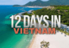 12 Days Itinerary of Vietnam with a Beach Break in Nha Trang